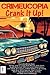 Crimeucopia - Crank It Up!