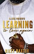 Learning to Love Again