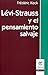 Levi Strauss y El Pensamien...