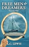 Twilight's Last Gleaming (Free Men and Dreamers, #2)