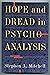 Hope And Dread In Psychoanalysis