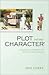 Plot Versus Character 1st (first) edition Text Only
