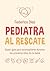 Pediatra al rescate: Súper ...