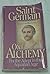 SAINT GERMAIN ON ALCHEMY for the Adept in the Aquarian Age