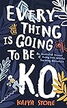 Everything Is Going to Be K.O.: An illustrated memoir of living with specific learning difficulties