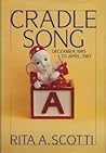 Cradle Song: December 1985