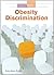 Obesity Discrimination (Und...