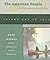 The American People: Creating Nation and a Society : To 1877 (American People (Addison-Wesley)) 4th edition by Nash, Gary B.; Jeffrey, Julie Roy; Howe, John R.; Davis, All published by Addison-Wesley Paperback