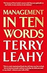 Management in 10 Words by Terry Leahy (14-Mar-2013) Paperback Management in 10 Words by Terry Leahy (14-Mar-2013) Paperback