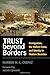 Trust Beyond Borders: Immigration, the Welfare State, and Identity in Modern Societies (Contemporary Political and Social Issues) by Markus M.L. Crepaz (2008-02-29)