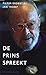 De Prins Spreekt by Pieter Broertjes
