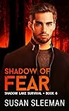 Shadow of Fear by Susan Sleeman