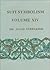 Sufi Symbolism: The Nurbakhsh Encyclopedia of Sufi Terminology, Vol. XIV: The Unity of Being by Dr. Javad Nurbakhsh (1999-09-02)