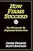 How Firms Succeed 5.0 by James P. Cramer