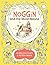 Noggin and the Moon Mouse (Noggin the Nog) by Oliver Postgate (2016-09-08)