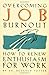 By Beverly A. Potter Overcoming Job Burnout (2nd) [Paperback]