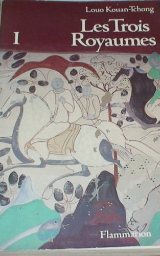Les trois royaumes, #1 (Paperback)