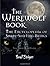 The Werewolf Book: The Encyclopedia of Shape-Shifting Beings by Brad Steiger (2011-09-01)