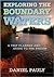 Exploring the Boundary Waters 1st (first) edition Text Only