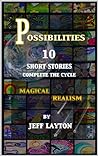 Possibilities: Ten short stories complete the cycle