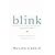Blink: The Power of Thinking Without Thinking