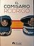 EL COMISARIO RODRIGO: Casos...
