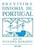 Brevísima Historia de Portugal