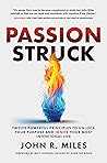 Passion Struck: T...