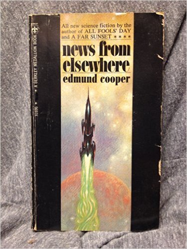 News from Elsewhere : The Menhir; M 81 : Ursa Major; The Enlightened Ones; Judgment Day; The Intruders; The Butterflies; The Lizard of Woz; Welcome Home (Berkley Books #X1696)