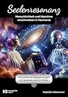 Seelenresonanz: M...