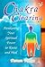 Chakra Clearing: Awakening Your Spiritual Power to Know and Heal by Virtue PhD, Doreen (2004) Paperback