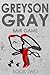 Greyson Gray: Fair Game (Volume 2) by B.C. Tweedt (2013-11-22)