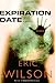 Expiration Date by Eric Wilson (2005-05-17)