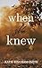 When She Knew by Katie Bingham-Smith