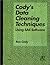 Cody's Data Cleaning Techniques Using SAS Software by Ronald P. Cody (1999-11-29)