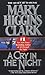 A Cry In The Night by Mary Higgins Clark by Mary Higgins Clark