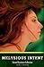 [(Melysious Intent)] [By (author) R L Rushing] published on (July, 2014)