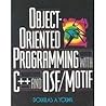 Object-Oriented Programming With C++ and OSF/Motif