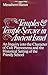 Temples and temple-service in ancient Israel: An inquiry into the character of cult phenomena and the historical setting of the priestly school