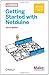 Getting Started with Netduino by Chris Walker 1st (first) Edition (2012)