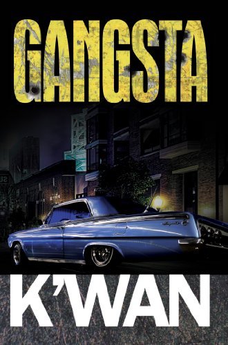 By K'wan Gangsta (Urban Books) (Anv)