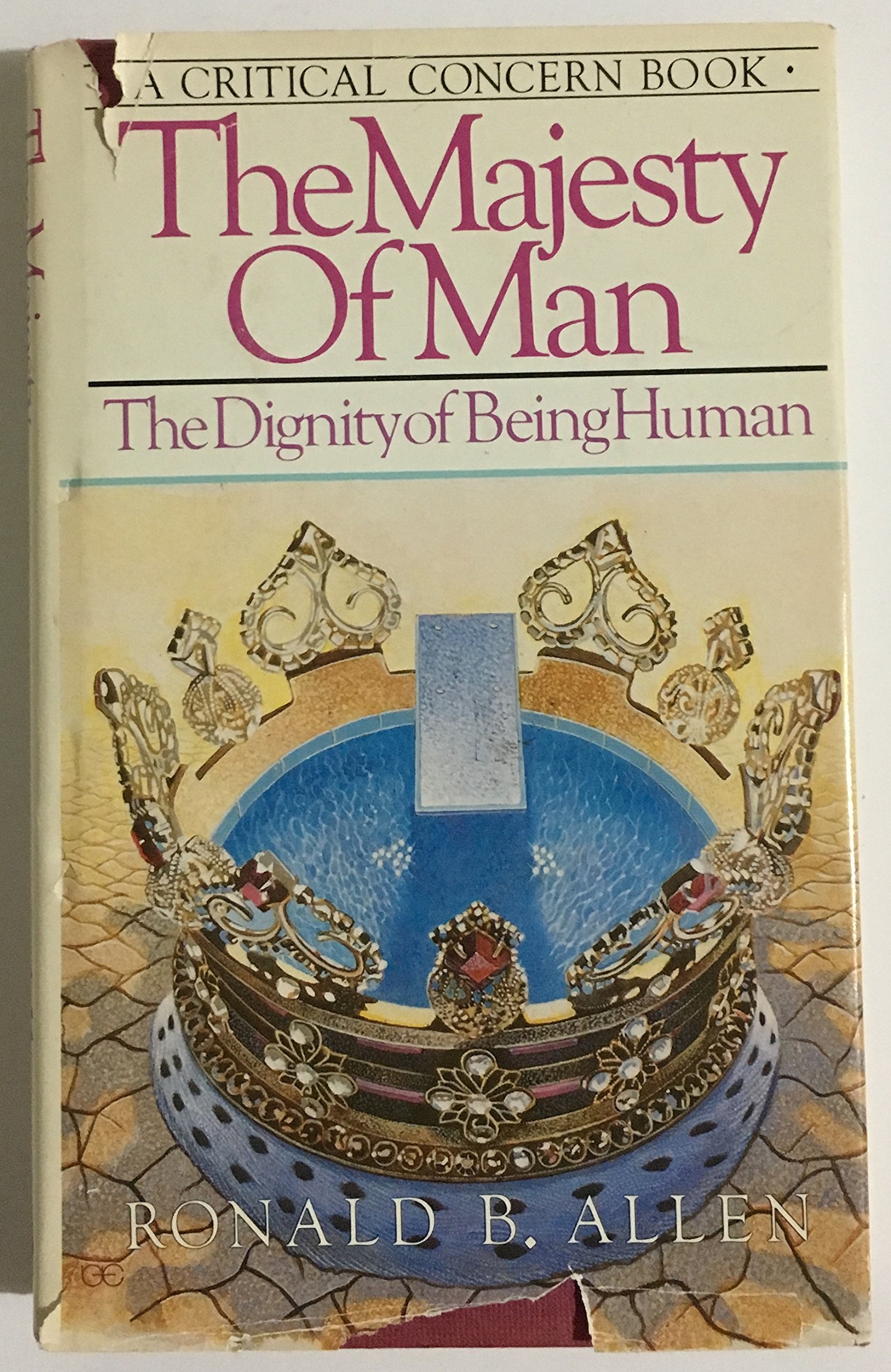 The Majesty of Man: The Dignity of Being Human (Hardcover)
