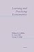 Learning and Practicing Econometrics by Griffiths, William E., Hill, R. Carter, Judge, George G. (1993) Hardcover
