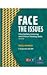 Face the Issues: Intermediate Listening and Critical Thinking Skills (Student Book and Classroom Audio CD)