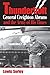 Thunderbolt: General Creighton Abrams and the Army of His Times by Sorley Lewis (2008-02-26) Paperback