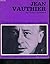 Jean vauthier - collection théâtre de tous les temps n° 21