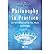 By Adam Morton - Philosophy in Practice: An Introduction to the Main Questions (2nd Edition) (2004-01-14) [Paperback]