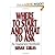 Where to Start and What to Ask by Susan Lukas