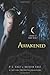 Awakened: A House of Night Novel
