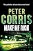 [(Make Me Rich)] [By (author) Peter Corris] published on (November, 2015)